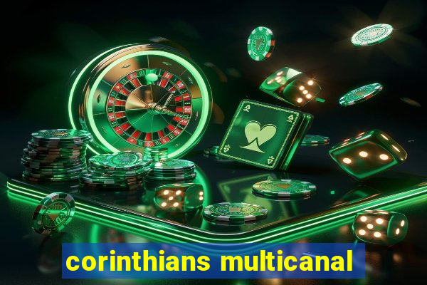 corinthians multicanal